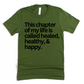 Healed, Healthy, & Happy Unisex T-shirt