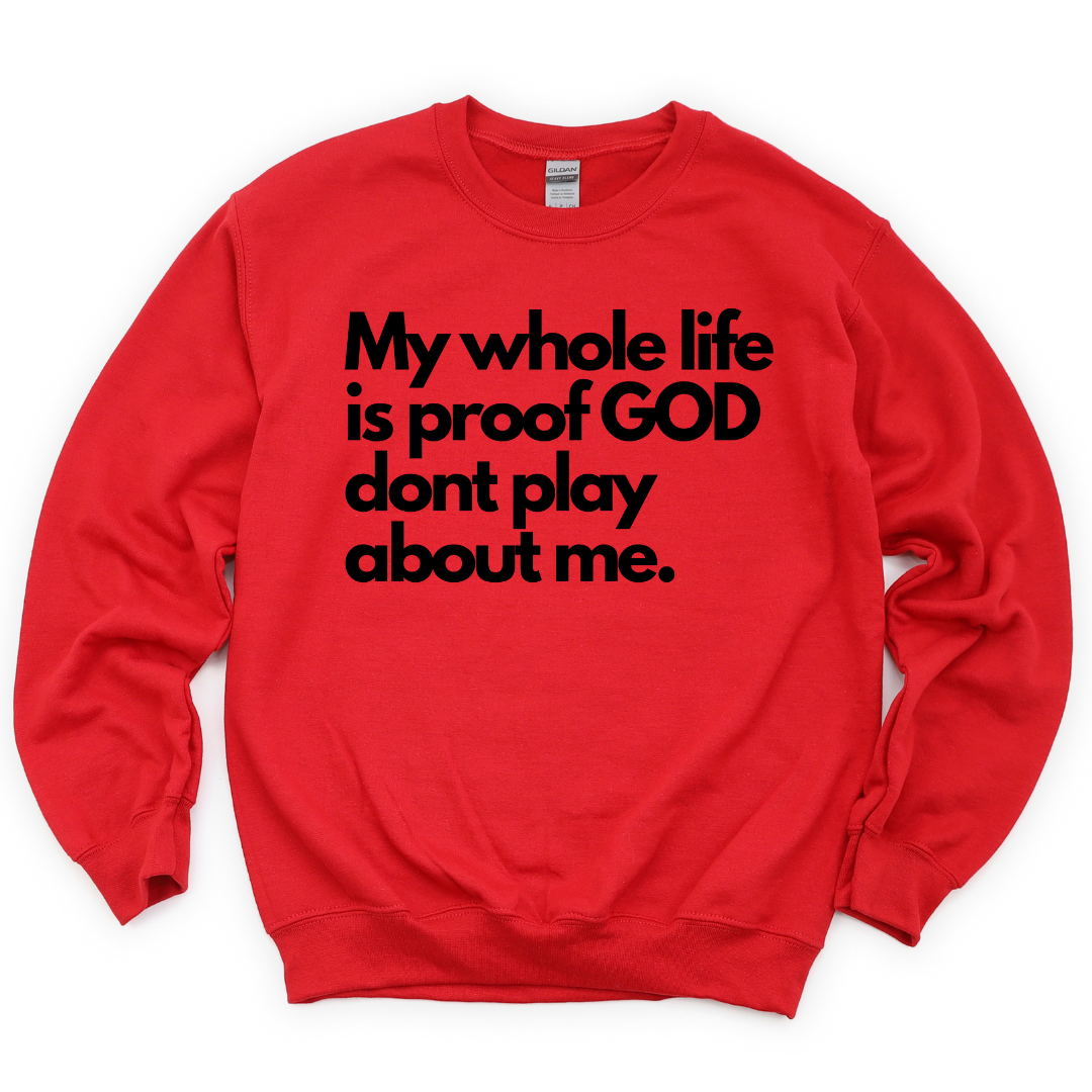 He don't play Unisex Sweatshirt
