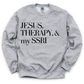 Jesus & Therapy Unisex Sweatshirt