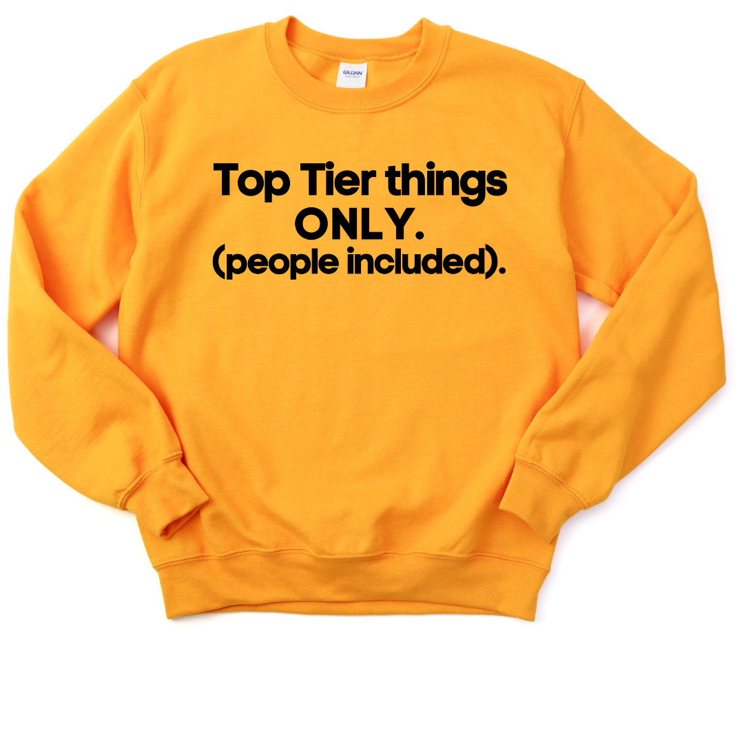 ONLY Top Tier Unisex Sweatshirt
