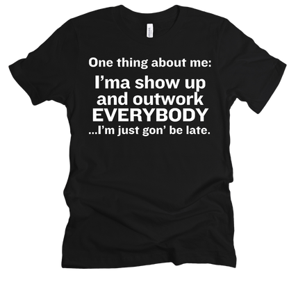 Outwork Everybody Unisex T-Shirt