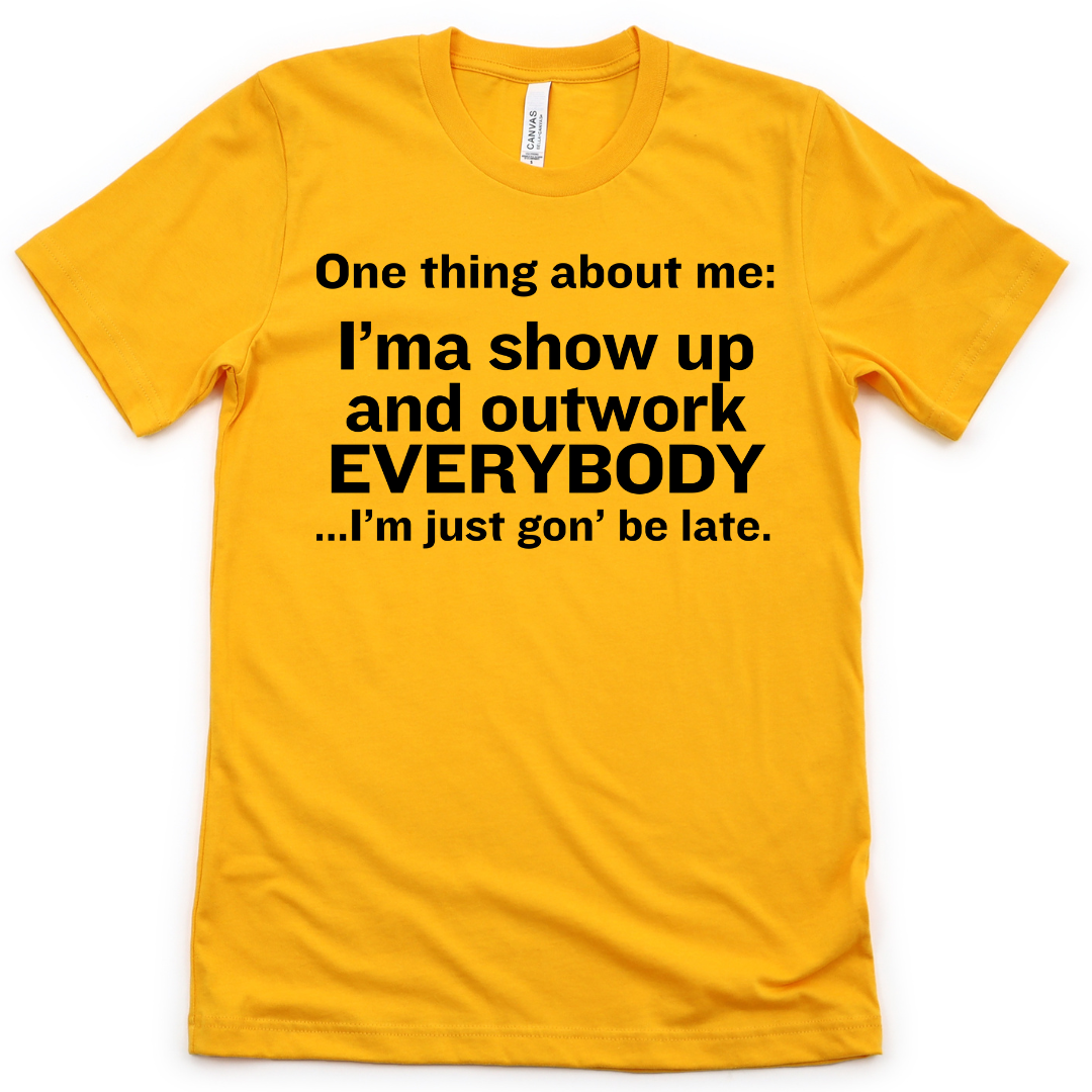 Outwork Everybody Unisex T-Shirt