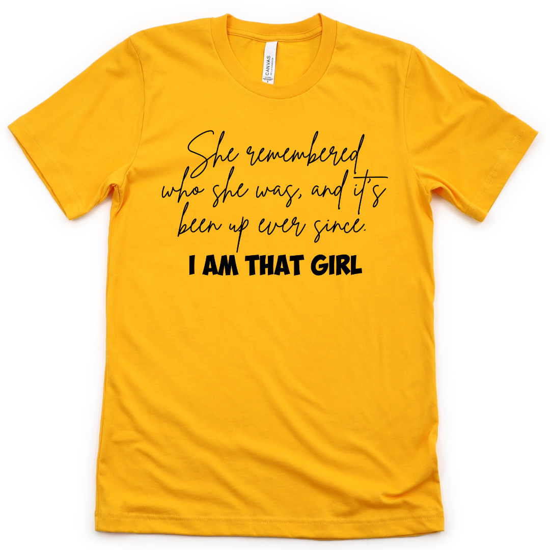 She remembered who she was Unisex T-shirt