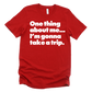 Taking Trips Unisex T-shirt