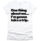 Taking Trips Unisex T-shirt