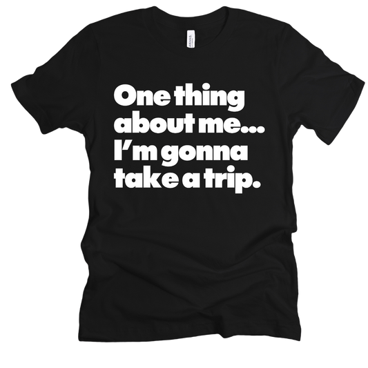 Taking Trips Unisex T-shirt