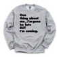 Always Late Unisex Sweatshirt