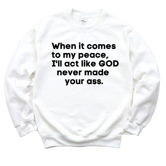 My Peace Unisex Sweatshirt