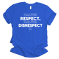 RESPECT Unisex T-shirt