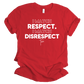 RESPECT Unisex T-shirt