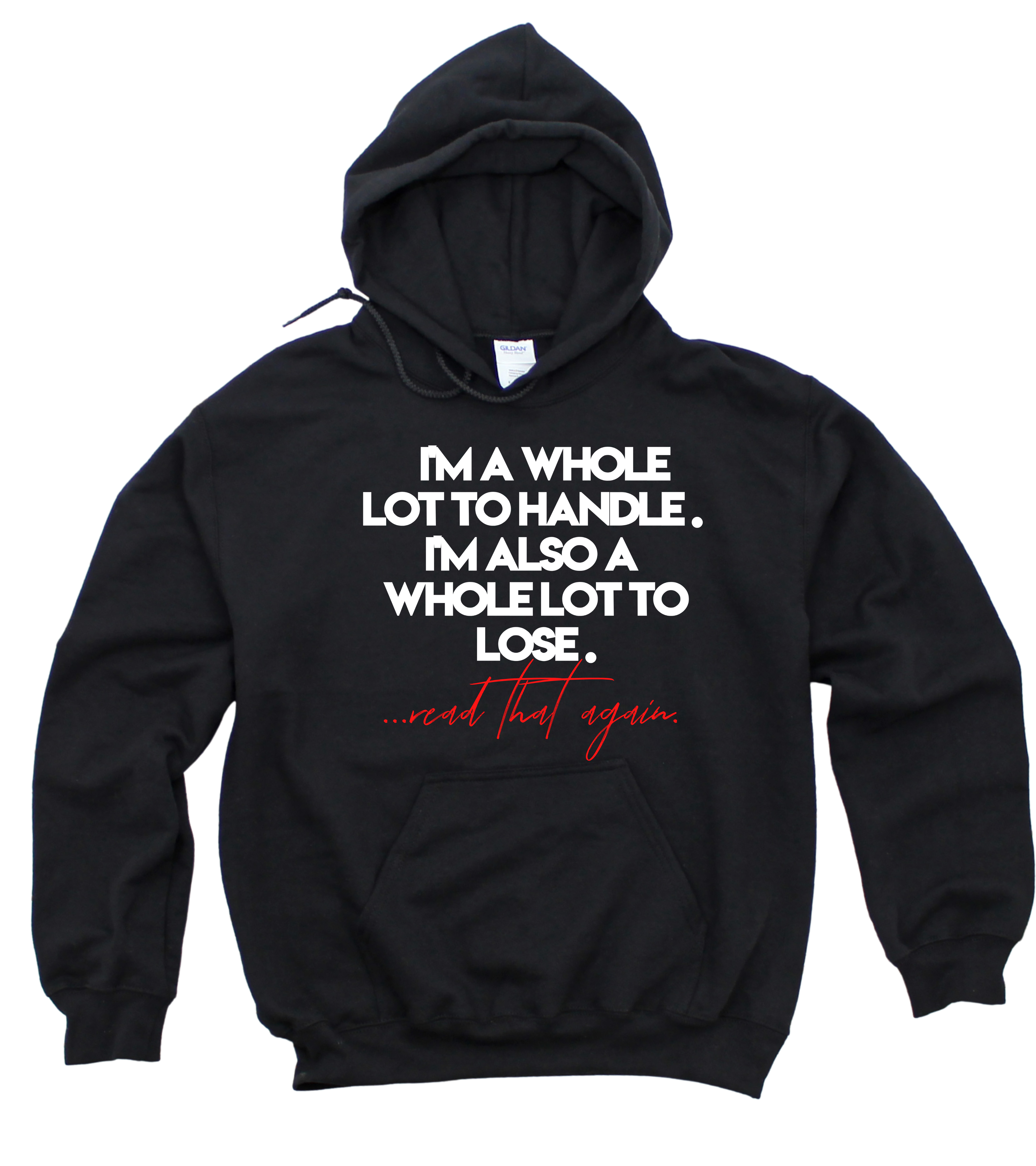A Lot to Lose! Unisex Hoodie