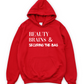 Beauty & Brains 2 Unisex Hoodie