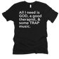 GOD, Therapy & TRAP Unisex T-shirt