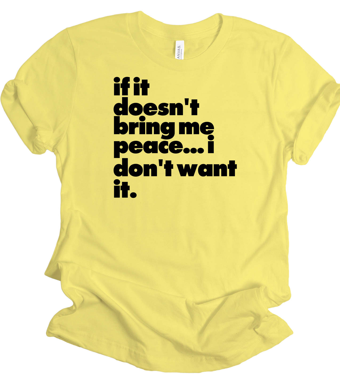 I Don't Want It! Short-Sleeve Unisex T-Shirt