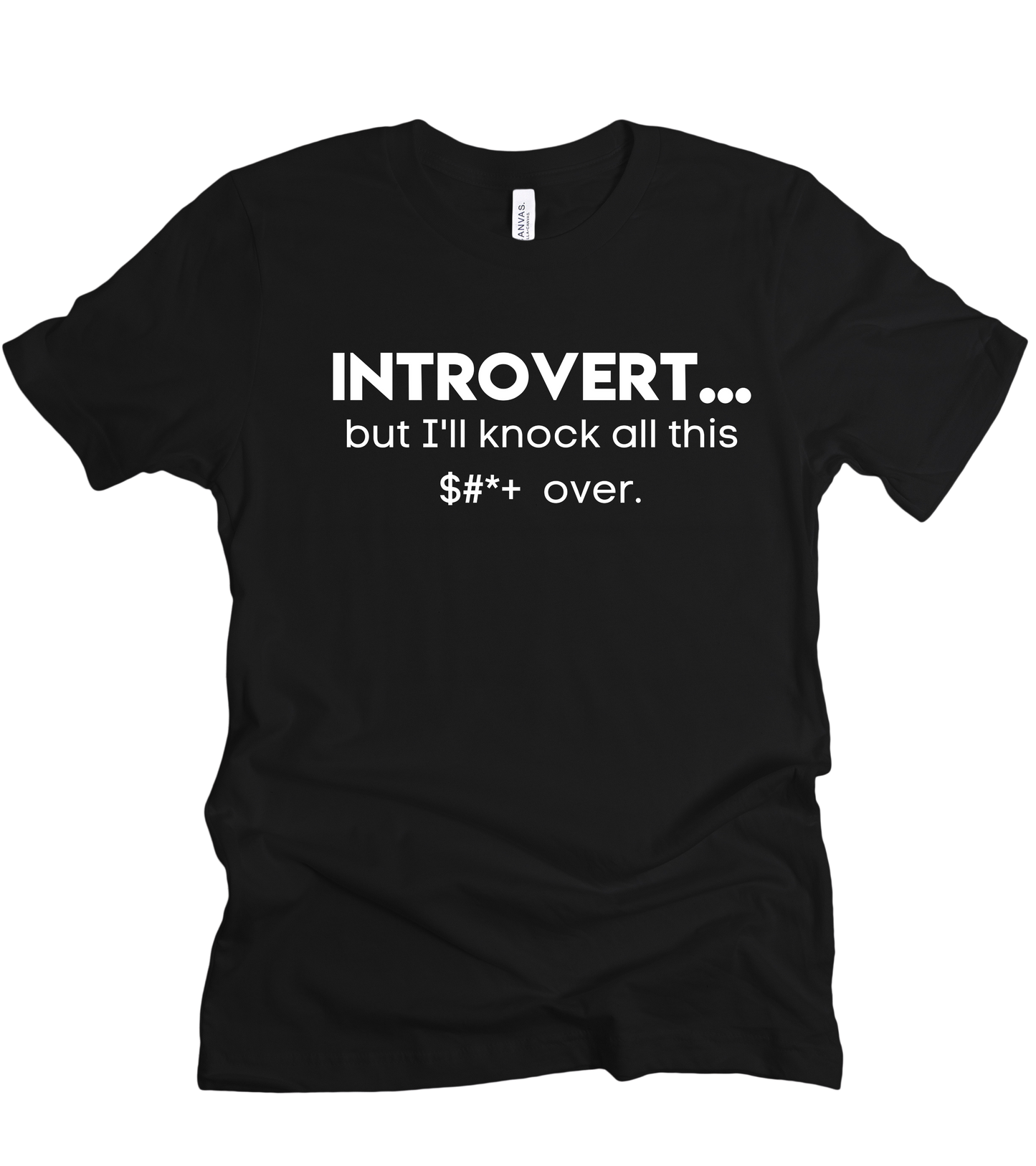 Introvert...but I'll Unisex T-Shirt