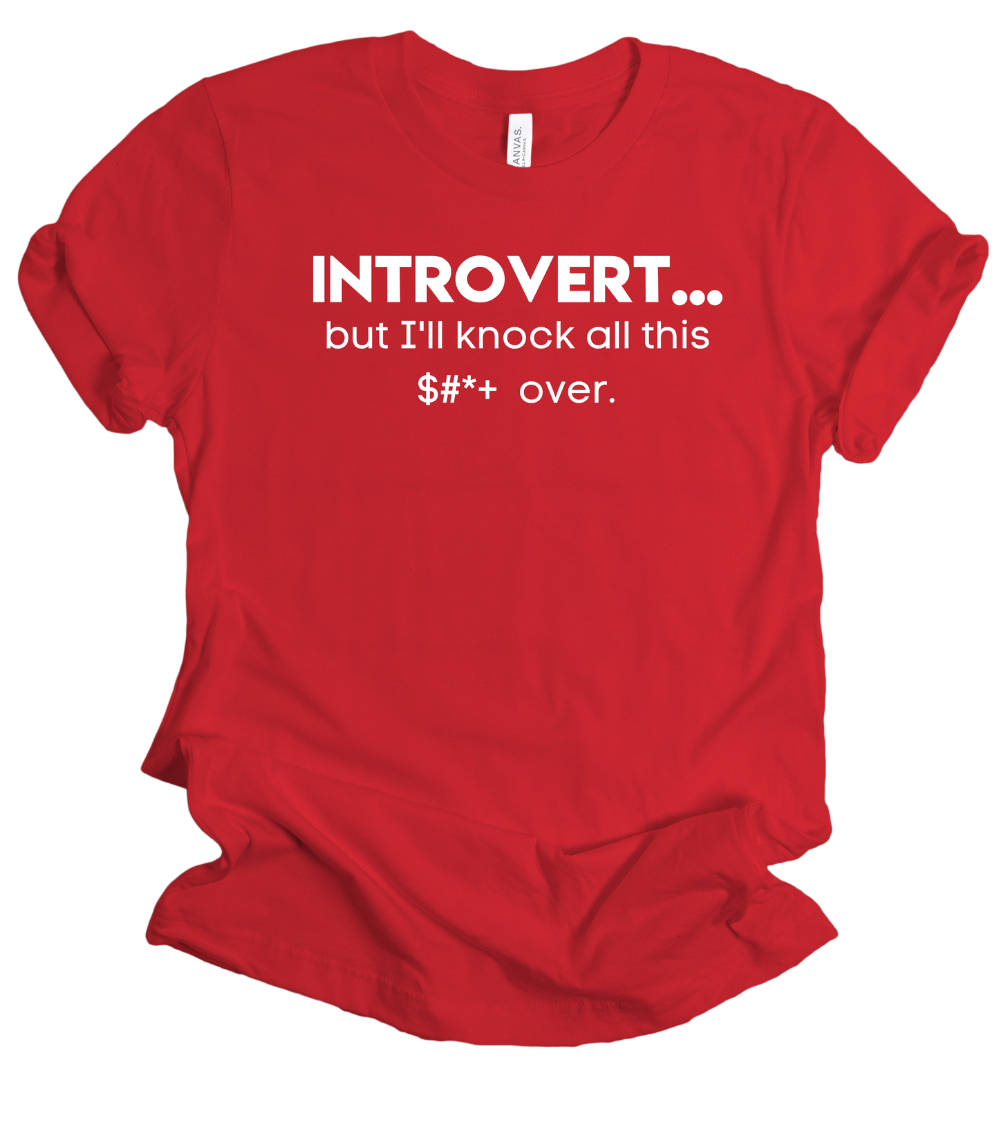 Introvert...but I'll Unisex T-Shirt