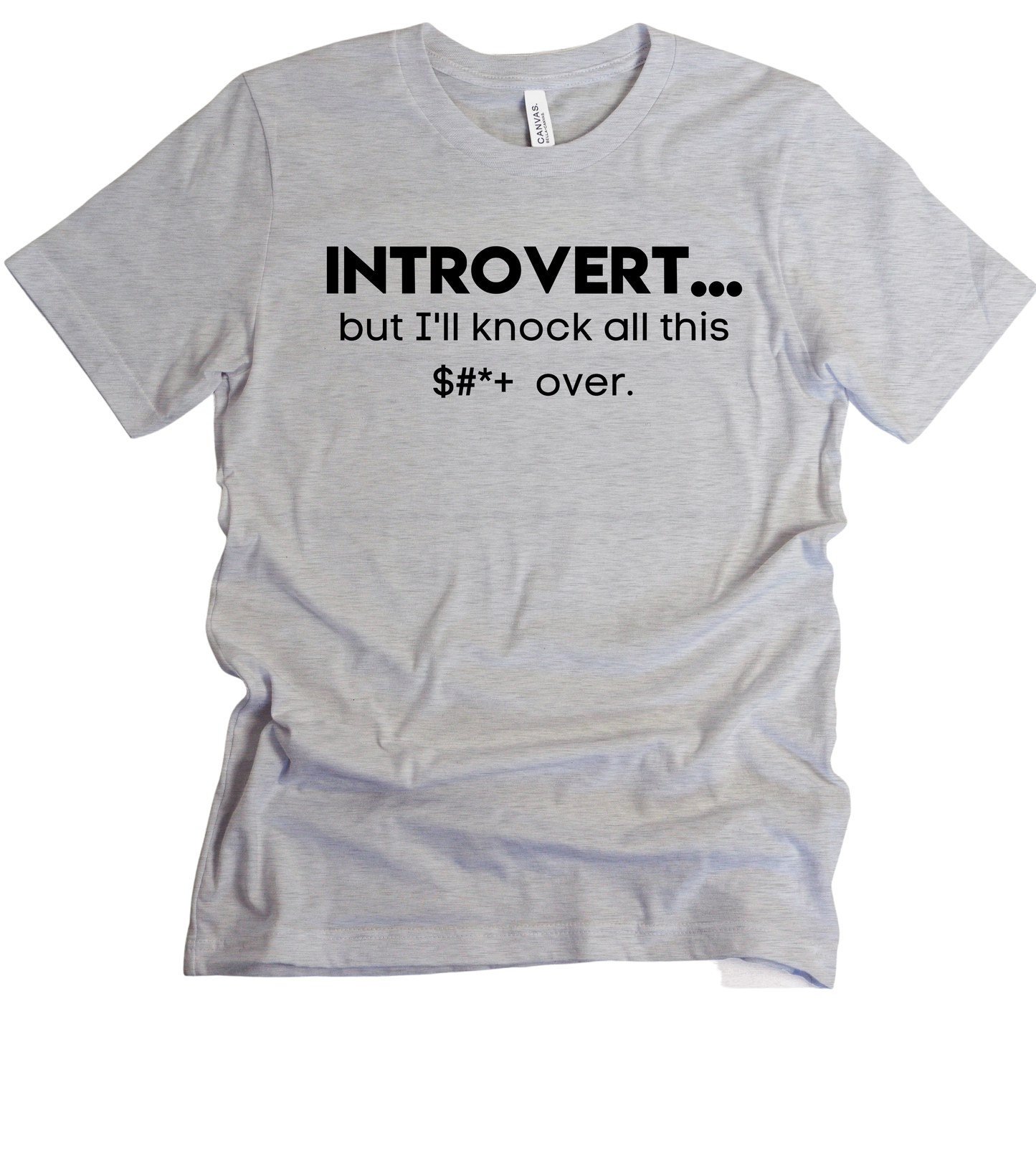 Introvert...but I'll Unisex T-Shirt