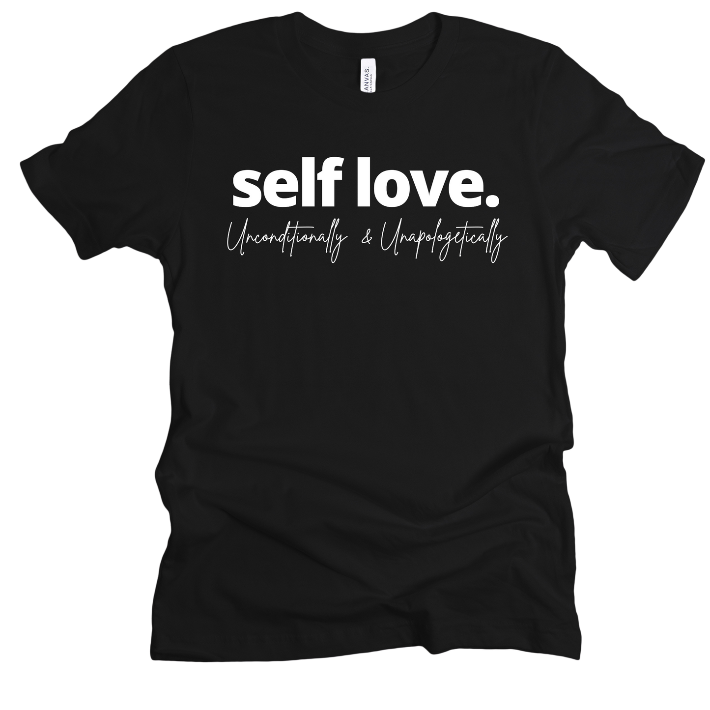 Self Love Unisex T-shirt