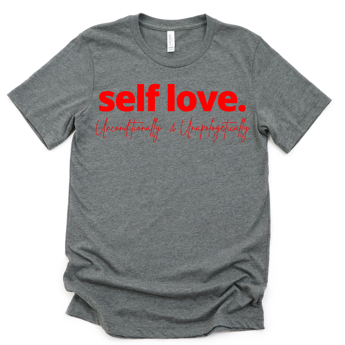 Self Love Unisex T-shirt