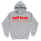 Self Love Unisex Hoodie