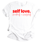 Self Love Unisex T-shirt